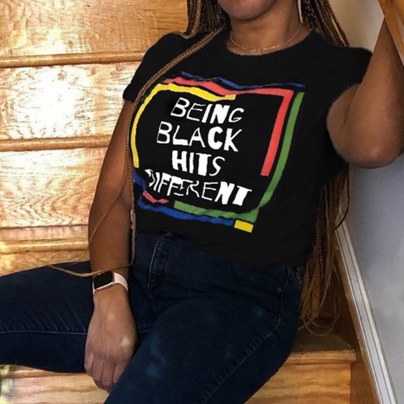 Being Black Hits Different fashion Graphic tee - Picture 1 of 3